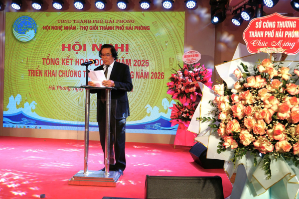 Hội Nghệ nhân - Thợ giỏi thành phố hải Phòng tổ chức Hội nghị tổng kết hoạt động năm 2025 và phương hướng hoạt động năm 2026